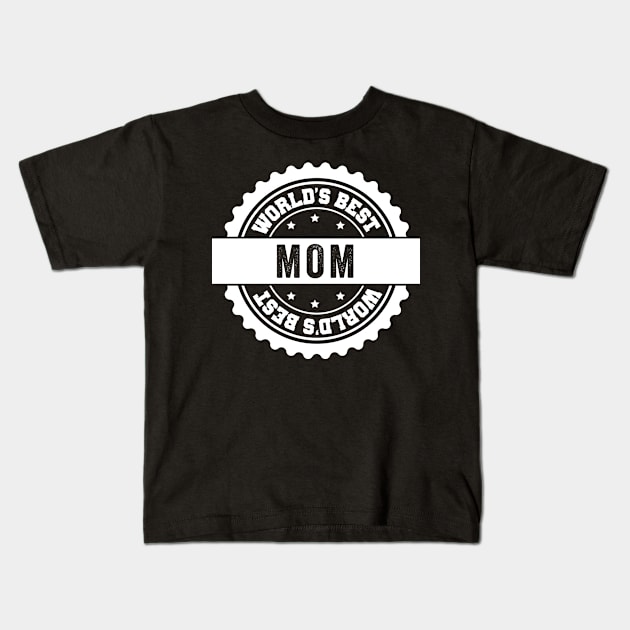 Worlds Best Mom Kids T-Shirt by Kyandii